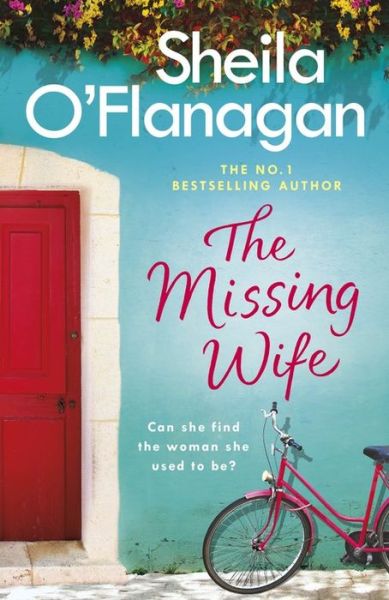 Cover for Sheila O'Flanagan · The Missing Wife: the Unputdownable Bestseller (Paperback Book) (2017)