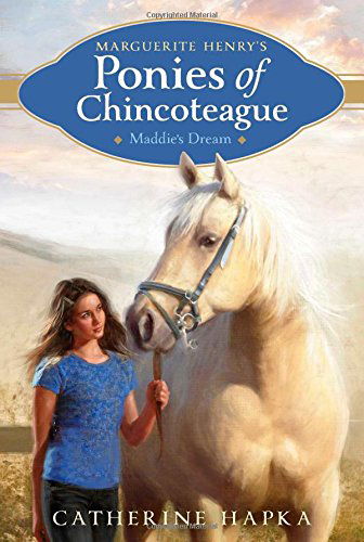 Cover for Catherine Hapka · Maddie's Dream (Marguerite Henry's Ponies of Chincoteague) (Paperback Book) (2014)