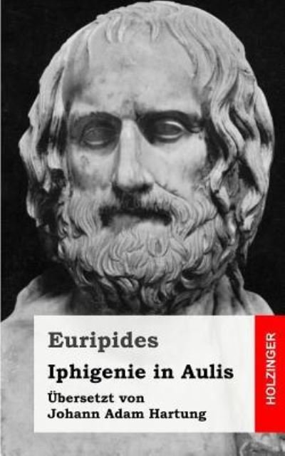 Cover for Euripides · Iphigenie in Aulis (Paperback Book) (2013)