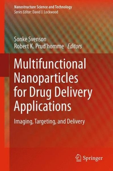 Cover for Sonke Svenson · Multifunctional Nanoparticles for Drug Delivery Applications: Imaging, Targeting, and Delivery - Nanostructure Science and Technology (Pocketbok) (2014)