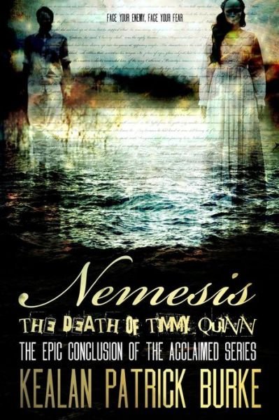 Cover for Kealan Patrick Burke · Nemesis: the Death of Timmy Quinn (Pocketbok) (2013)