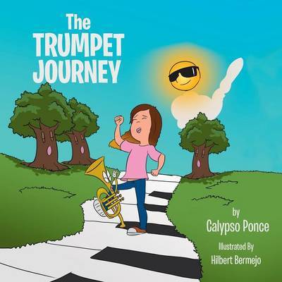 Cover for Calypso Ponce · The Trumpet Journey (Paperback Book) (2014)