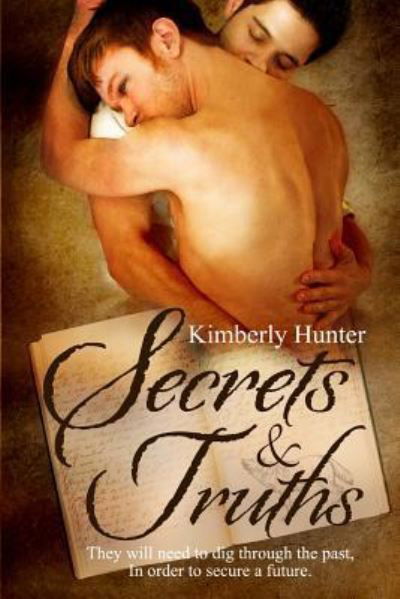 Cover for Kimberly Hunter · Secrets &amp; Truths (Paperback Book) (2014)