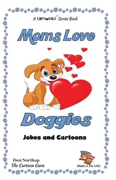 Cover for Desi Northup · Moms Love Doggies (Paperback Bog) (2015)