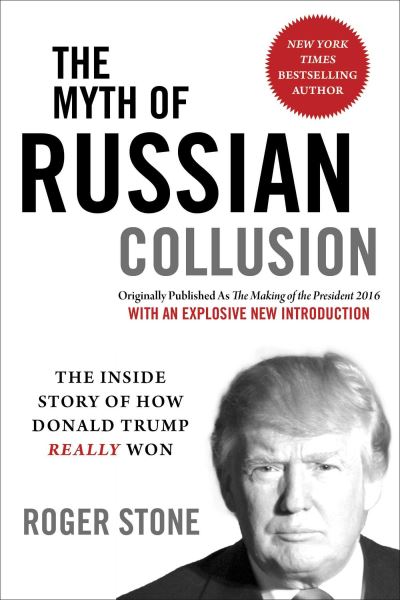 Cover for Roger Stone · Myth of Russian Collusion (Buch) (2019)