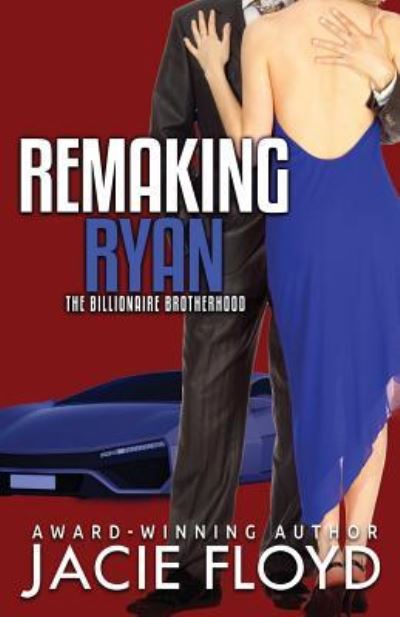 Cover for Jacie Floyd · Remaking Ryan (Paperback Book) (2016)