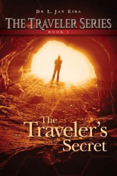 Cover for L Jan Eira · The Traveler's Secret (Paperback Book) (2016)