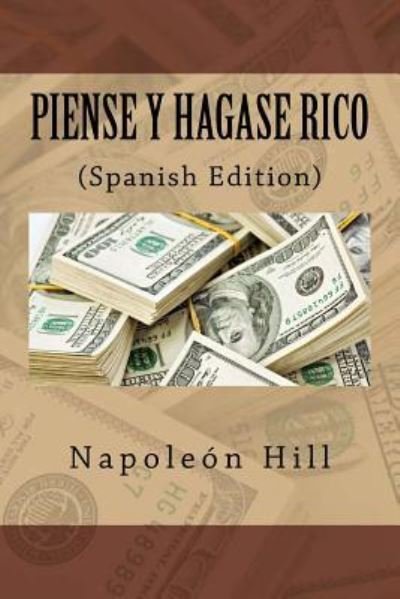 Cover for Napoleon Hill · Piense y hagase Rico (Pocketbok) [Spanish edition] (2016)