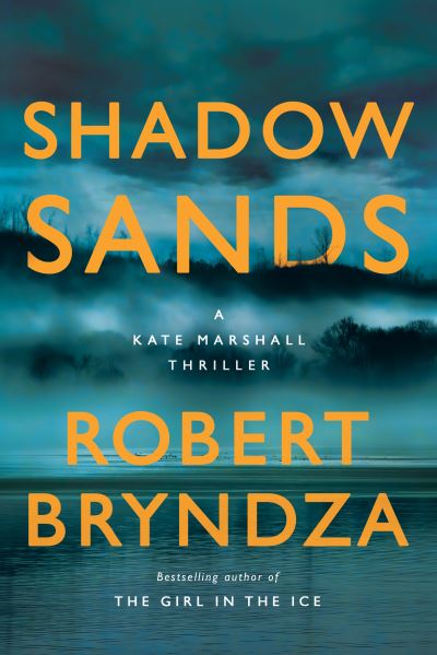 Cover for Robert Bryndza · Shadow Sands (Buch) (2020)