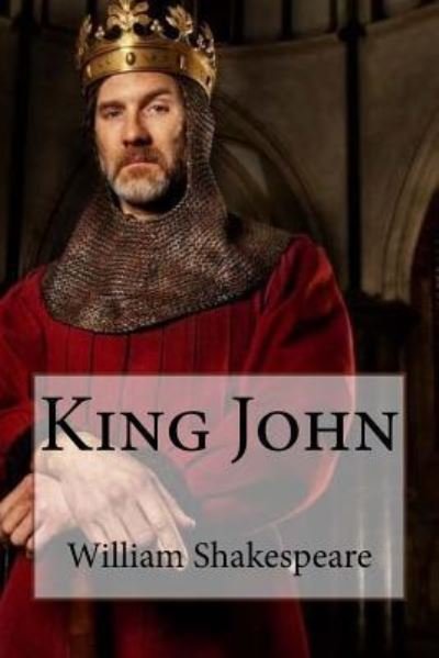 Cover for William Shakespeare · King John William Shakespeare (Taschenbuch) (2017)