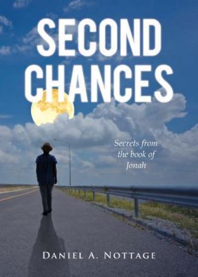 Cover for Daniel a Nottage · Second Chances (Paperback Book) (2017)