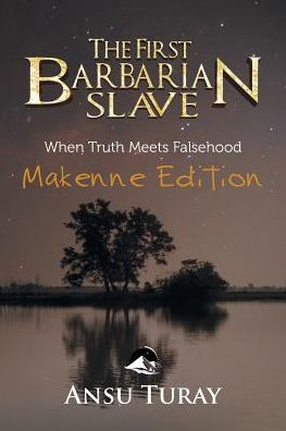 Cover for Ansu Turay · The First Barbarian Slave (Paperback Book) (2018)
