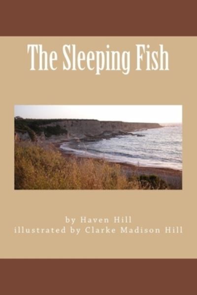 Cover for Haven Hill · The Sleeping Fish (Paperback Book) (2017)