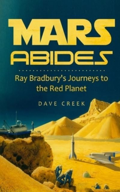 Cover for Dave Creek · Mars Abides (Paperback Book) (2018)