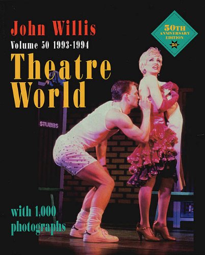 Cover for John Willis · Theatre World 1993-1994 - Theatre World (Paperback Book) [50 Anv edition] (2000)