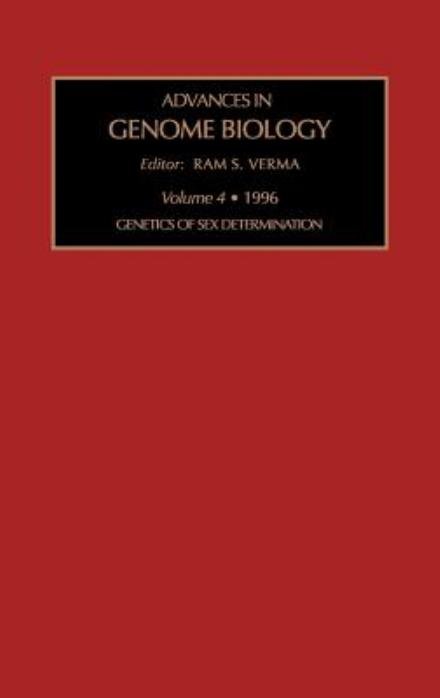Cover for Verma · Genetics of Sex Determination - Advances in Genome Biology (Hardcover Book) (1996)