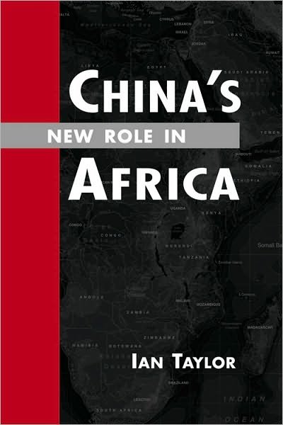 Cover for Ian Taylor · China's New Role in Africa (Paperback Book) (2010)