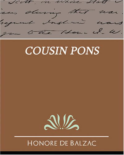 Cousin Pons - Honore De Balzac - Książki - Book Jungle - 9781594628368 - 20 czerwca 2007