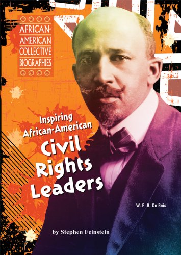 Cover for Stephen Feinstein · Inspiring African-american Civil Rights Leaders (African-american Collective Biographies) (Hardcover Book) (2012)