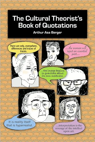 Cover for Arthur Asa Berger · The Cultural Theorist's Book of Quotations (Paperback Book) (2010)