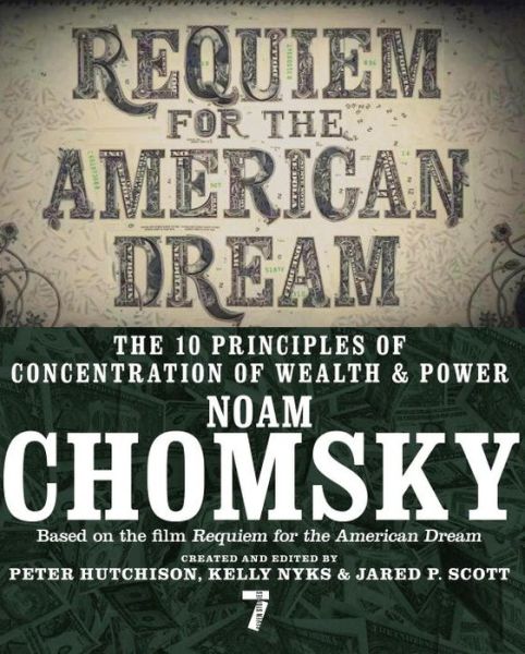 Cover for Kelly Nyks · Requiem for the American Dream: The Principles of Concentrated Weath and Power (Paperback Book) (2017)