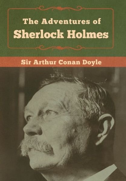 Cover for Sir Arthur Conan Doyle · The Adventures of Sherlock Holmes (Innbunden bok) (2020)