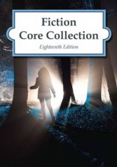 Cover for HW Wilson · Fiction Core Collection, 2016 Edition - Fiction Core Collection (Gebundenes Buch) (2016)