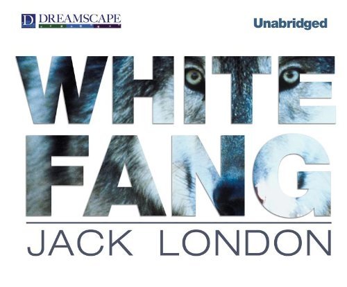 Cover for Jack London · White Fang (Lydbog (CD)) [Unabridged edition] (2013)
