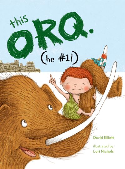 Cover for David Elliott · This Orq. (He #1!) (Hardcover Book) (2016)