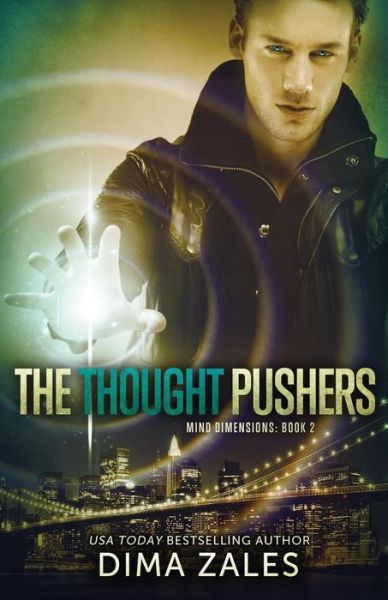 Cover for Anna Zaires · The Thought Pushers (Mind Dimensions Book 2) (Volume 2) (Paperback Book) (2014)