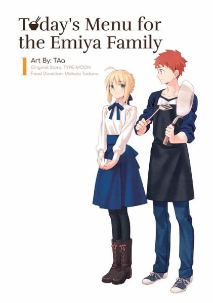 Cover for Type-moon · Today's Menu for the Emiya Family, Volume 1 - fate/ (Taschenbuch) (2019)
