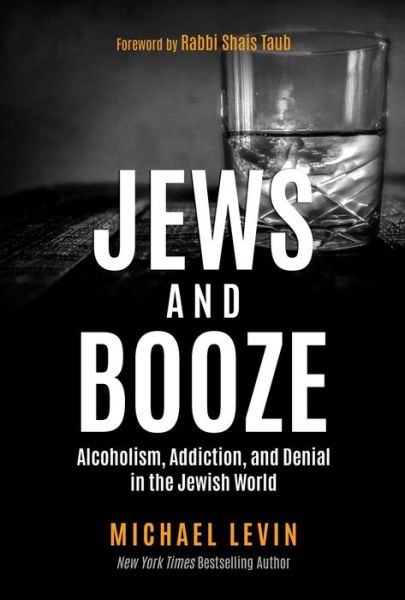 Cover for Michael Levin · Jews and Booze (Paperback Book) (2022)