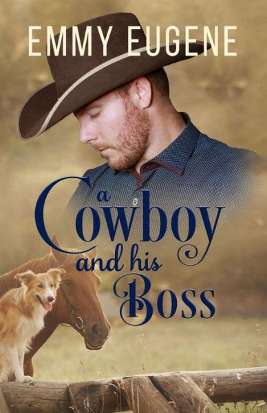 Cover for Emmy Eugene · A Cowboy and his Boss (Paperback Book) (2021)