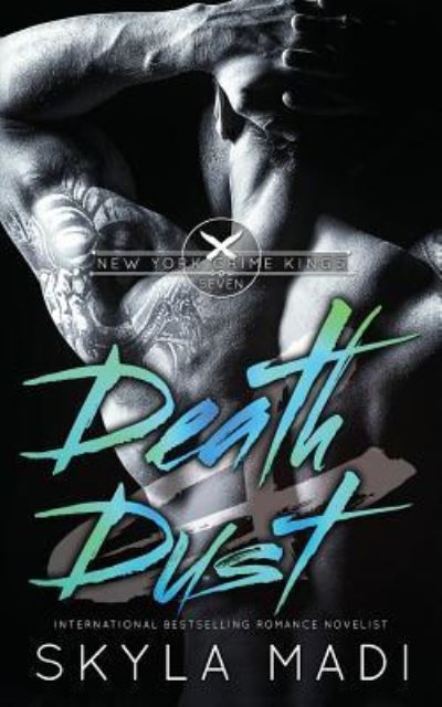 Cover for Skyla Madi · Death &amp; Dust (Paperback Book) (2018)