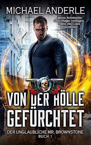 Cover for Michael Anderle · Von der H?lle  gef?rchtet (Paperback Book) (2019)