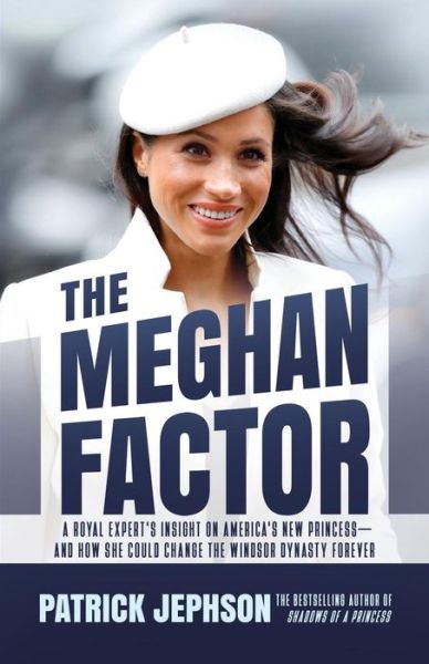 Cover for Patrick Jephson · The Meghan Factor (Paperback Book) (2018)