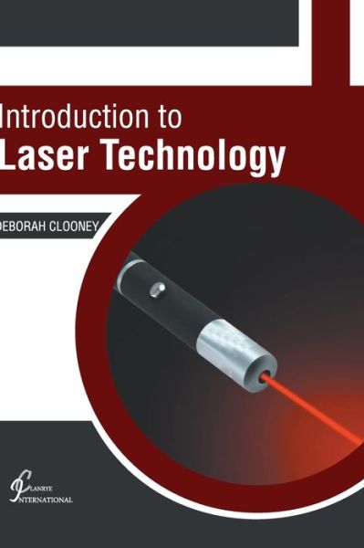 Cover for Deborah Clooney · Introduction to Laser Technology (Hardcover bog) (2022)