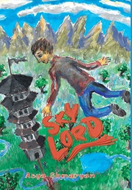 Cover for Asya Shmaryan · Sky Lord (Innbunden bok) (2020)