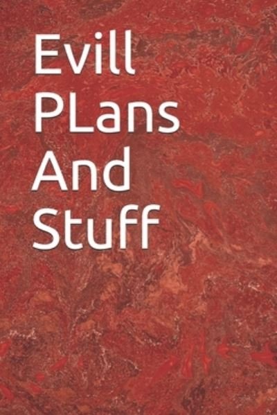 Cover for Tc · Evill PLans And Stuff (Pocketbok) (2020)