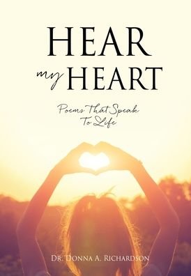 Cover for Donna A. Richardson · Hear My Heart (Buch) (2022)