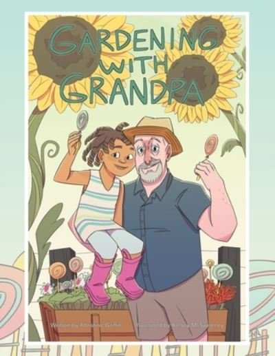 Cover for Khristine Griffin · Gardening with Grandpa (Pocketbok) (2021)