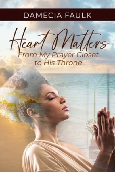 Cover for Damecia Faulk · Heart Matters (Paperback Book) (2019)