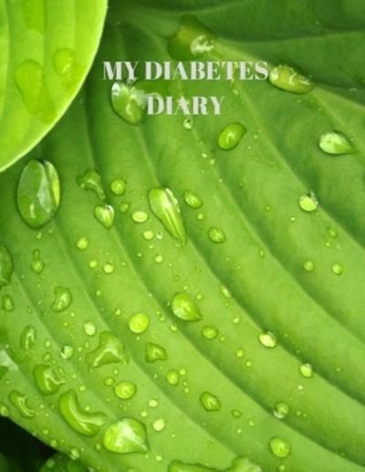 Cover for Larry Sparks · My Diabetes Diary (Taschenbuch) (2019)