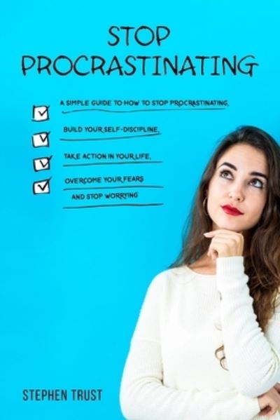 Cover for Stephen Trust · Stop procrastinating (Paperback Book) (2019)