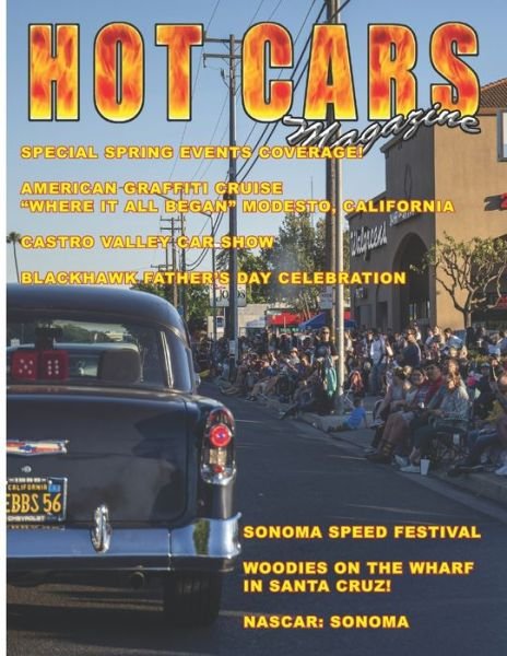 HOT CARS Magazine - Roy R Sorenson - Bøger - Independently Published - 9781693392368 - 7. august 2019