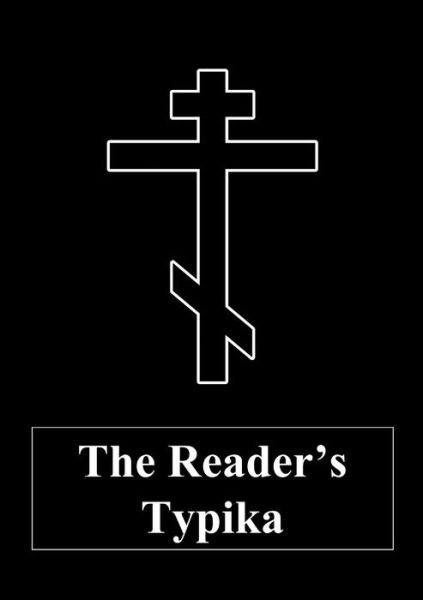 Cover for Calder Edward-Dominic · The Reader's Typika (Paperback Bog) (2022)