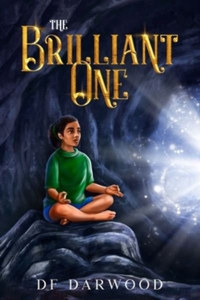 Cover for Df Darwood · The Brilliant One (Paperback Book) (2020)