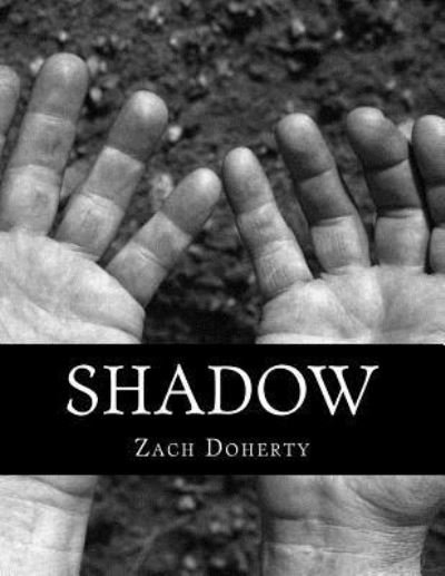 Cover for Z J Doherty · Shadow (Paperback Book) (2018)
