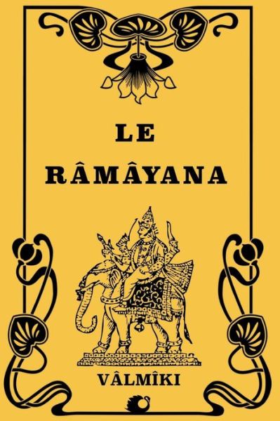 Cover for Valmiki · Le Ramayana (Paperback Book) (2018)