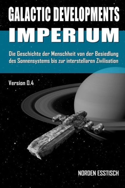 Cover for Norden Esstisch · Galactic Developments - IMPERIUM (Paperback Book) (2018)